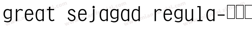 great sejagad regula字体转换